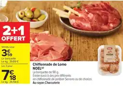 Carrefour Drive NOEL Chiffonnade de Lomo offre