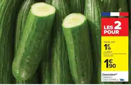 Carrefour Drive Concombre offre