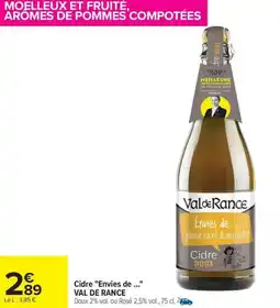 Carrefour Drive VAL DE RANCE Cidre "Envies de" offre