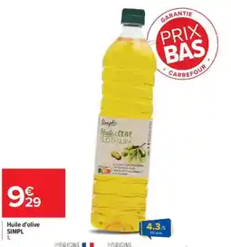 Carrefour Drive SIMPL Huile d'olive offre