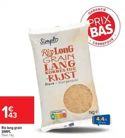 Carrefour Drive SIMPL Riz long grain offre
