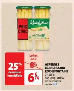 Auchan ASPERGES BLANCHES BIO ROCHEFONTAINE offre
