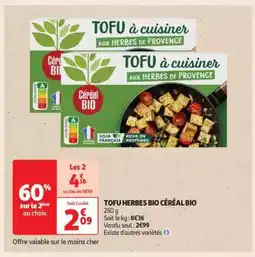 Auchan TOFU HERBES BIO CÉRÉAL BIO offre