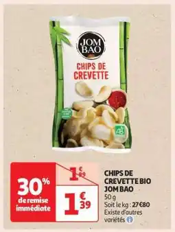 Auchan CHIPS DE CREVETTE BIO JOMBAO offre