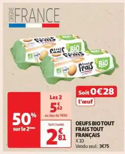 Auchan OEUFS BIO TOUT FRAIS TOUT FRANÇAIS offre