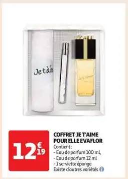 Auchan COFFRET JE T'AIME POUR ELLE EVAFLOR offre