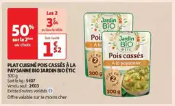 Auchan PLAT CUISINÉ POIS CASSÉS À LA PAYSANNE BIO JARDIN BIO ÉTIC offre
