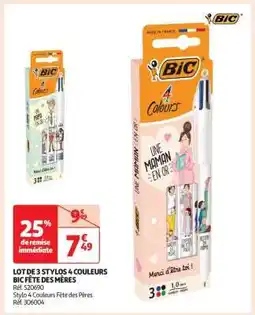 Auchan LOT DE 3 STYLOS 4 COULEURS BIC FĂTE DES MĂRES offre