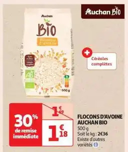 Auchan FLOCONS D'AVOINE AUCHAN BIO offre