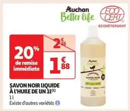 Auchan SAVON NOIR LIQUIDE À L'HUILE DE LIN offre