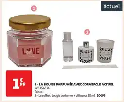 Auchan LA BOUGIE PARFUMÉE AVEC COUVERCLE ACTUEL offre