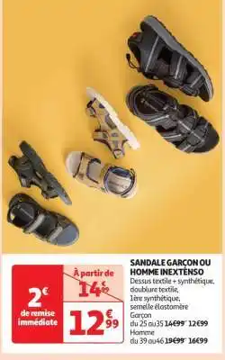 Auchan SANDALE GARÇON OU HOMME INEXTENSO offre