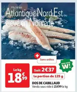 Auchan DOS DE CABILLAUD offre