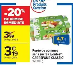 Carrefour Drive CARREFOUR CLASSIC Purée de pommes sans sucres ajoutés offre