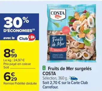 Carrefour Drive COSTA Fruits de Mer surgelés offre