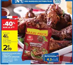 Carrefour Drive CARREFOUR SENSATION Grignottes de poulet rôties "Maxi Pack" offre