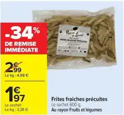 Carrefour Drive Frites fraiches précuites offre