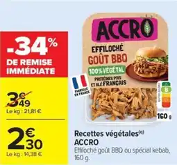 Carrefour Drive ACCRO Recettes végétales offre