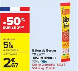 Carrefour Drive JUSTIN BRIDOU Bâton de Berger "Maxi" offre