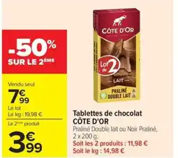 Carrefour Drive CÔTE D'OR Tablettes de chocolat offre