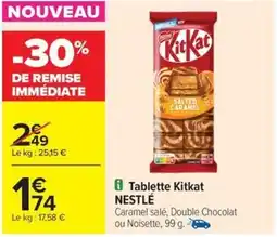 Carrefour Drive NESTLĂ Tablette Kitkat offre