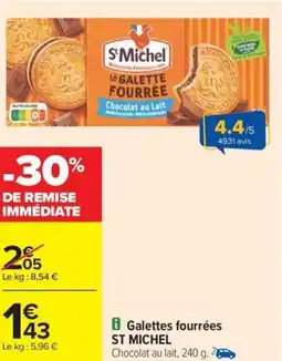 Carrefour Drive ST MICHEL Galettes fourrées offre