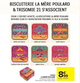 Carrefour Drive LA MERE POULARD Sablés offre
