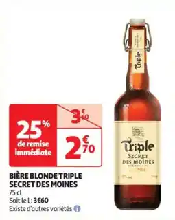 Auchan Drive Bière blonde triple secret des moines offre