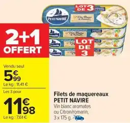 Carrefour Drive PETIT NAVIRE Filets de maquereaux offre