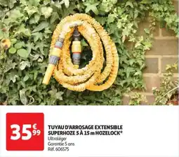 Auchan Drive Tuyau d'arrosage extensible superhoze hozelock offre