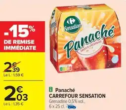 Carrefour Drive CARREFOUR SENSATION Panaché offre