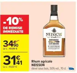 Carrefour Drive NEISSON Rhum agricole offre