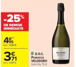 Carrefour Drive VELODORO D.O.C. Prosecco offre