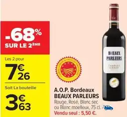 Carrefour Drive BREAUX PARLEURS A.O.P. Bordeaux offre