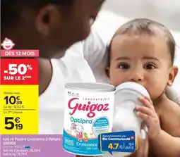 Carrefour Drive GUIGOZ Lait en Poudre Croissance 3 Optipro Croissance offre