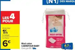 Carrefour Drive CARREFOUR BABY Maxi coton offre