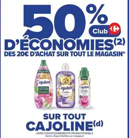 Carrefour Drive CAJOLINE Sur tout offre