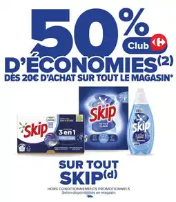 Carrefour Drive SKIP Sur tout offre