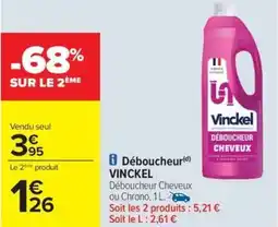 Carrefour Drive VINCKEL Déboucheur offre