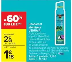 Carrefour Drive USHUAIA Déodorant atomiseur offre