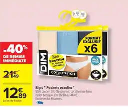 Carrefour Drive DIM Slips "Pockets ecodim" offre
