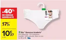 Carrefour Drive DIM Slip " Generous broderie" offre