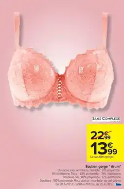 Carrefour Drive SANS COMPLEXE Soutien-gorge "Arum" offre