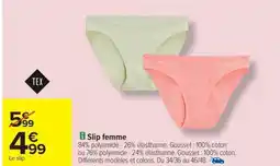 Carrefour Drive TEX Slip femme offre