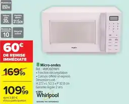 Carrefour Drive WHIRPOOL Micro-ondes offre