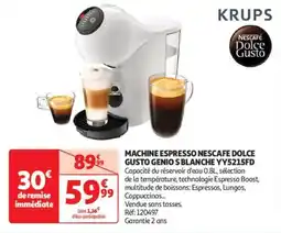 Auchan Drive Machine espresso nescafe dolce gusto genio s blanche yy5215fd offre