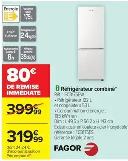 Carrefour Drive FAGOR Réfrigérateur combiné offre