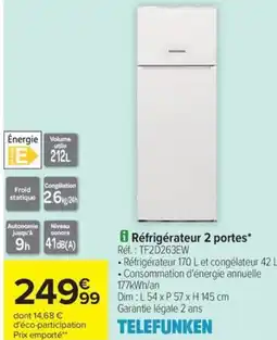 Carrefour Drive TELEFUNKEN Réfrigérateur 2 portes offre
