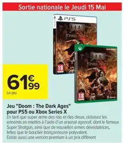 Carrefour Drive Jeu "Doom: The Dark Ages" pour PS5 ou Xbox Series X offre