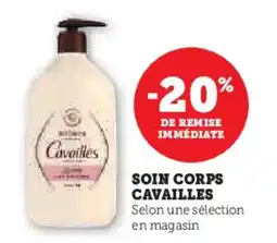 Hyper U Soin corps cavailles offre